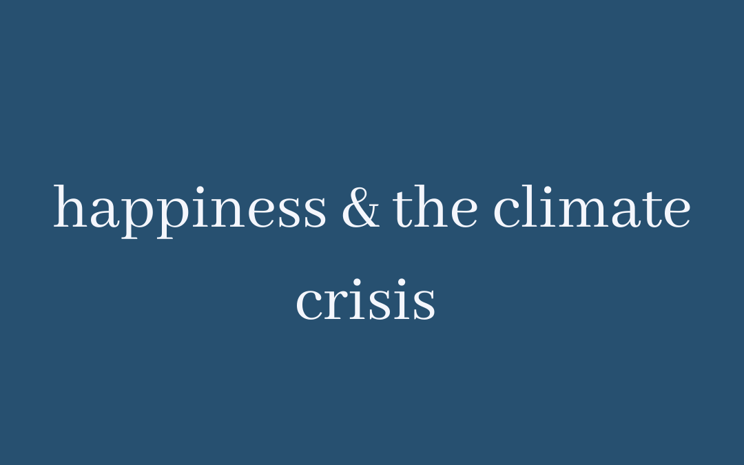 Happiness & Climate Change