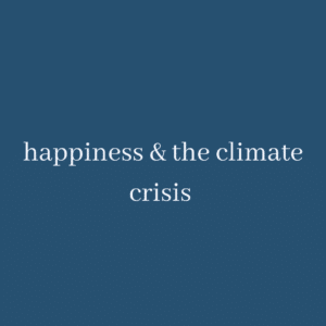 happiness and climate change